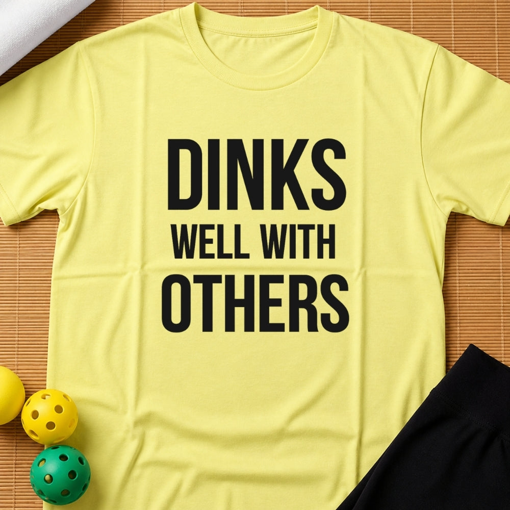 Dinks Well T-Shirt