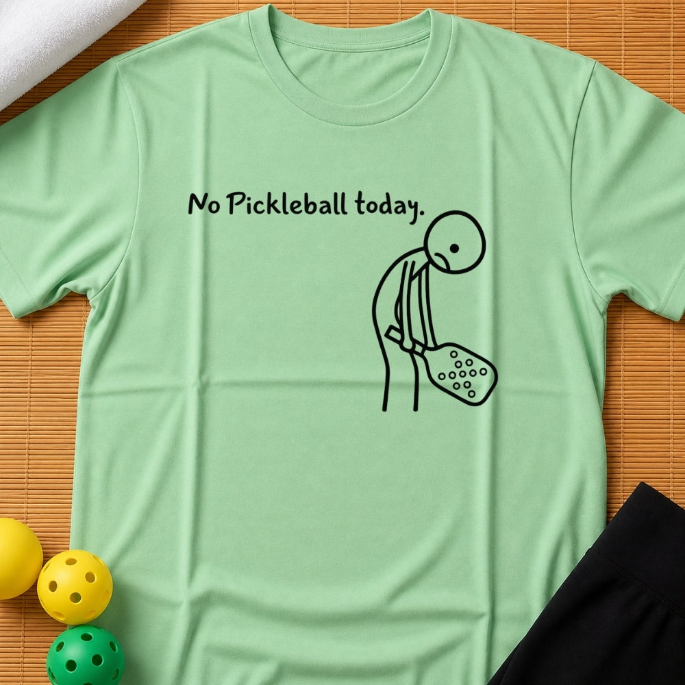 No Pickleball T-Shirt