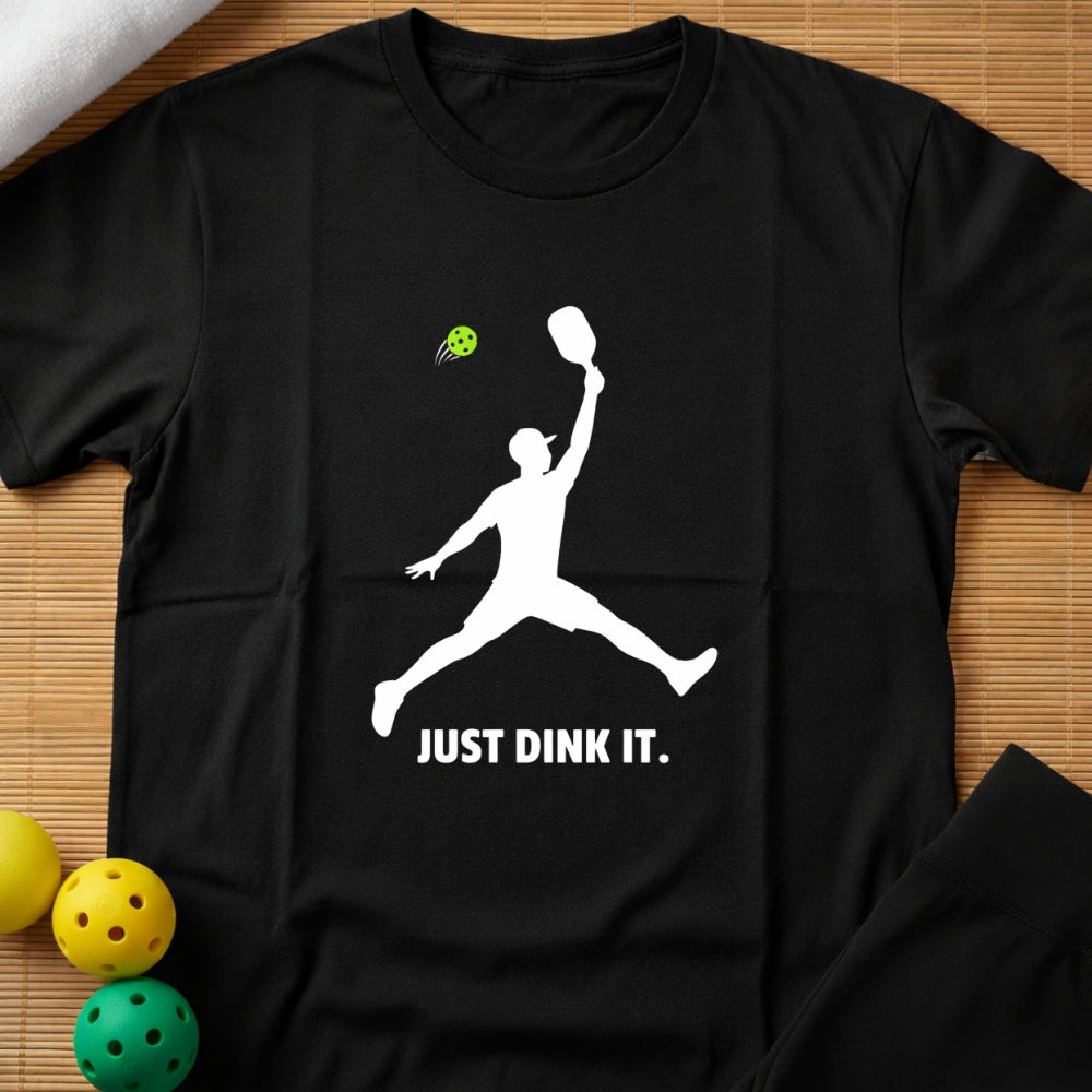 Just Dink It Pickleball T-Shirt