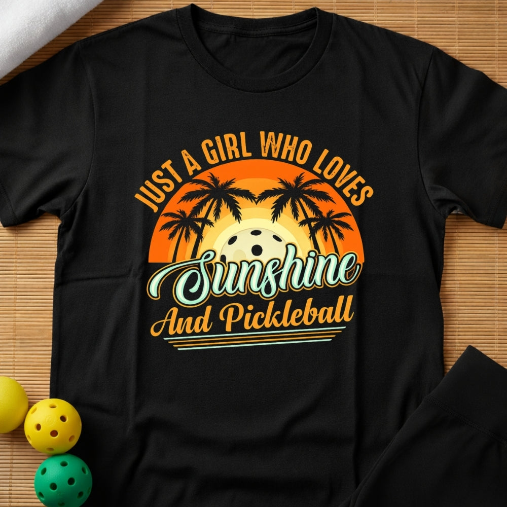 Sunshine & Pickleball T-Shirt