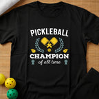 Pickleball Champion T-Shirt