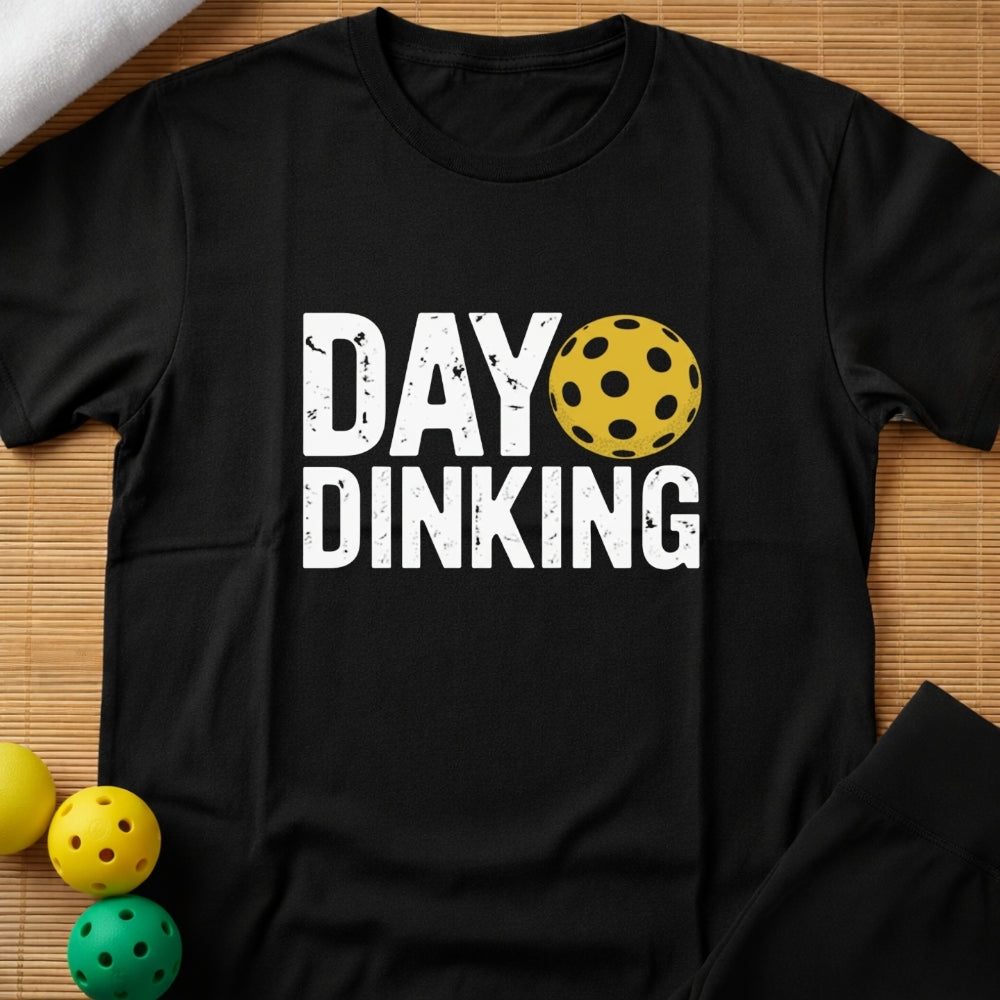 Day Dinking T-Shirt