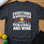 Wine & Pickleball T-Shirt