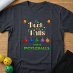 Deck The Halls T-Shirt