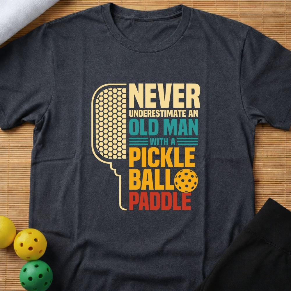 Funny Old Man Pickleball Paddle T-Shirt