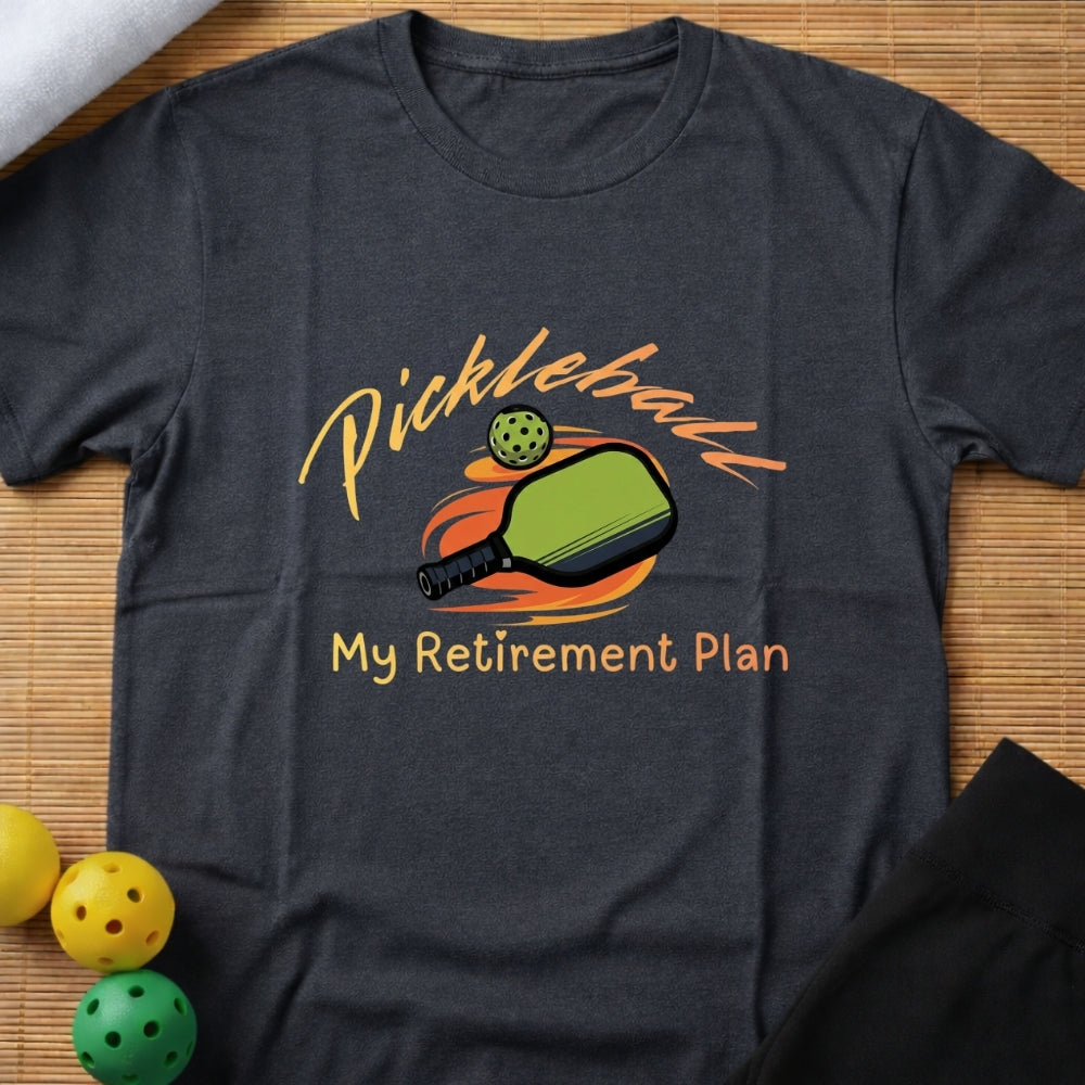 Retirement Plan T-Shirt