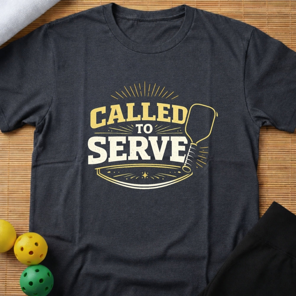 Called To Serve T-Shirt