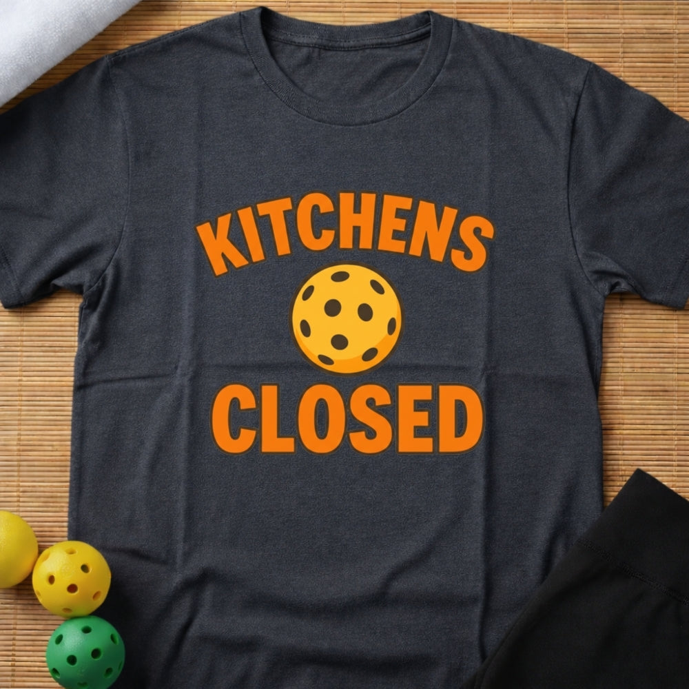 Kitchen's Closed T-Shirt