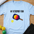Retirement Plan T-shirt