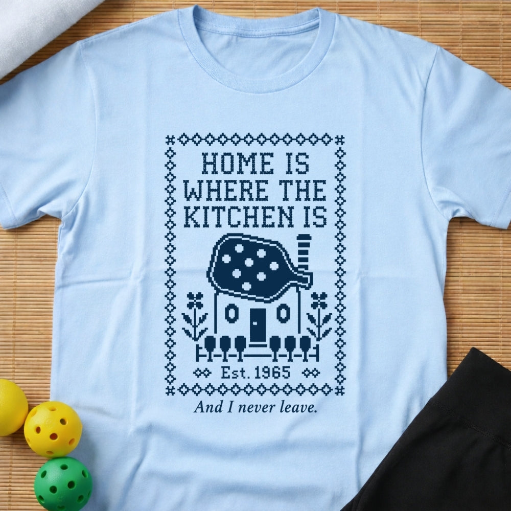 Kitchen Is Home T-Shirt
