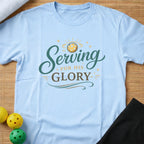Serving For His Glory T-Shirt