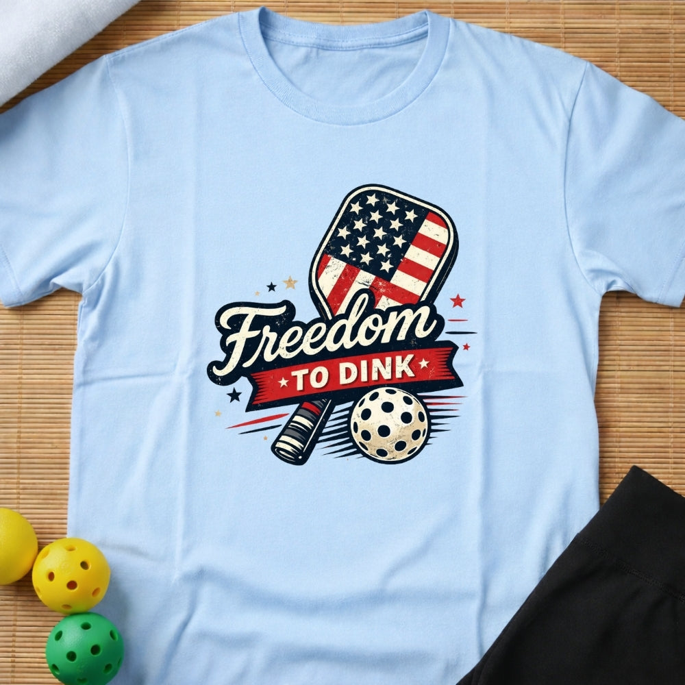 Freedom To Dink T-Shirt