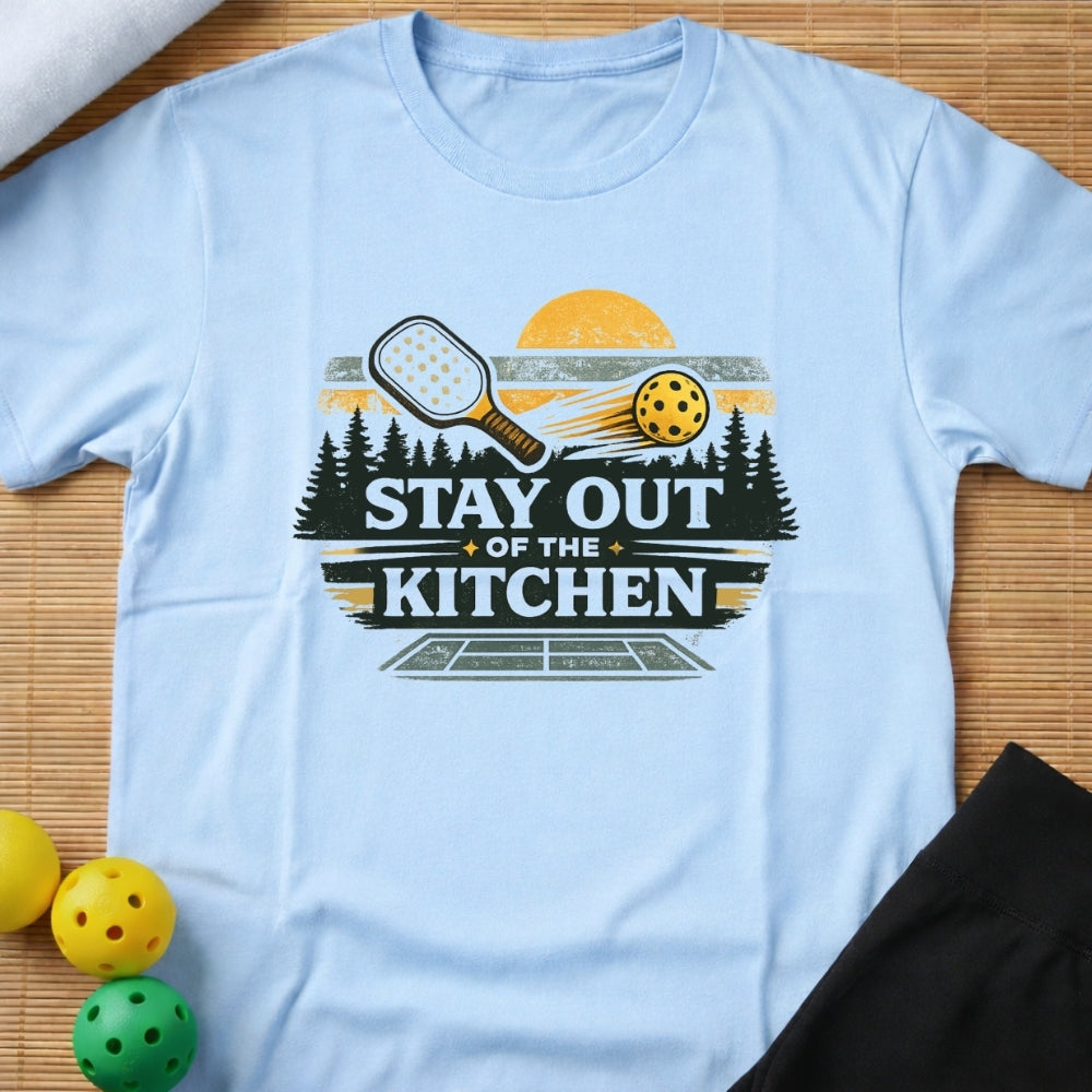 Stay Out Of The Kitchen Pickleball T-Shirt (C)