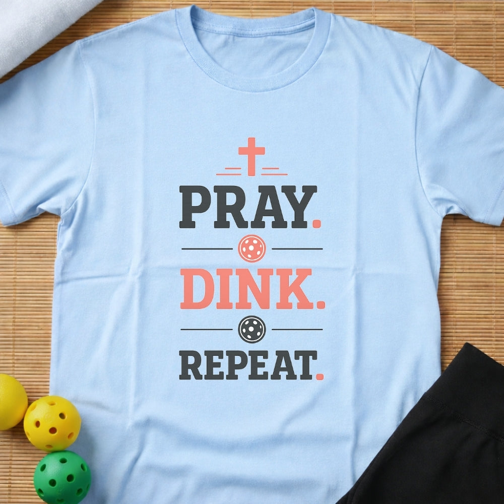 Pray Dink Repeat T-Shirt