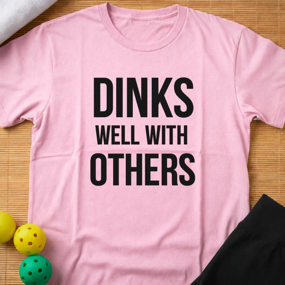 Dinks Well T-Shirt