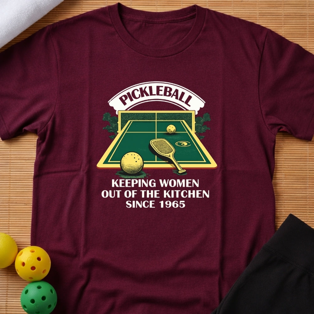Funny Pickleball Kitchen Feminist T-Shirt