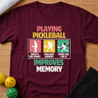 Improves Memory Pickleball T-Shirt