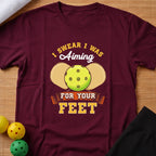 Aiming For Your Feet T-Shirt
