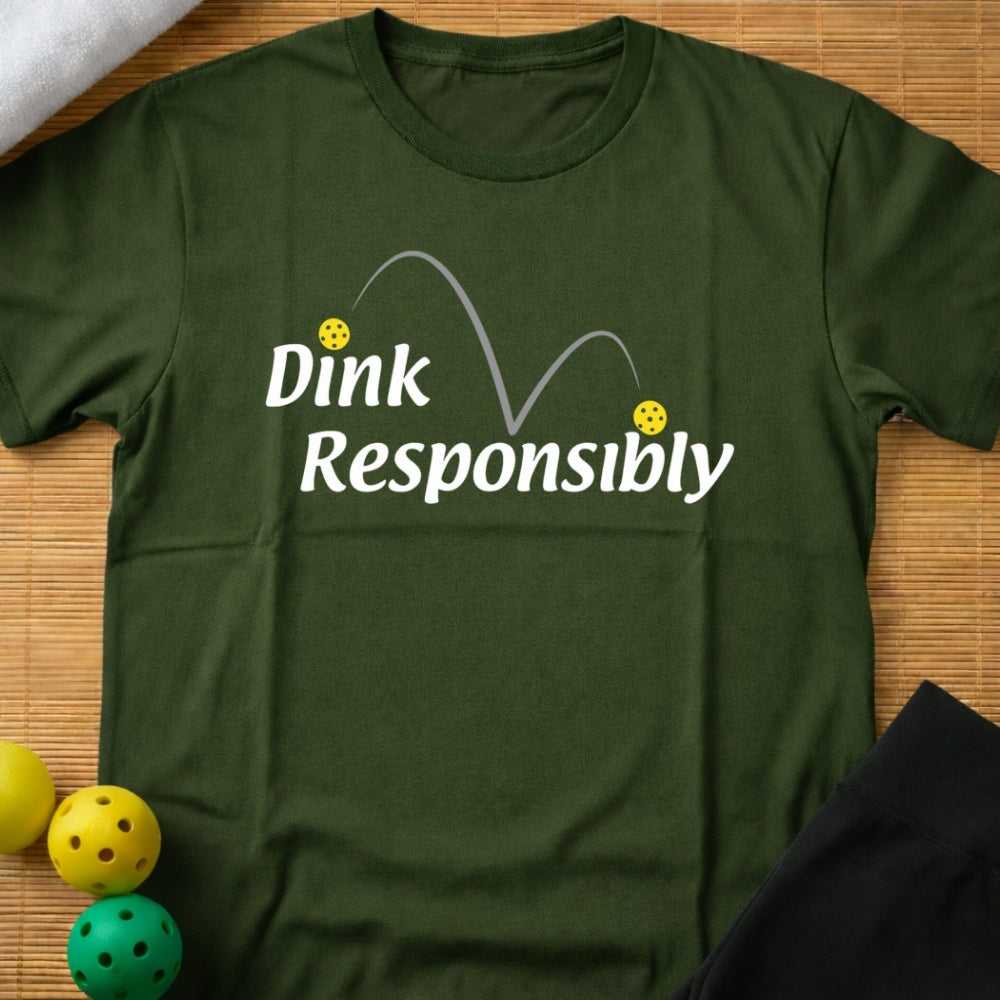 Dink Responsibly T-Shirt (A)