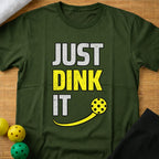 Just Dink It T-Shirt