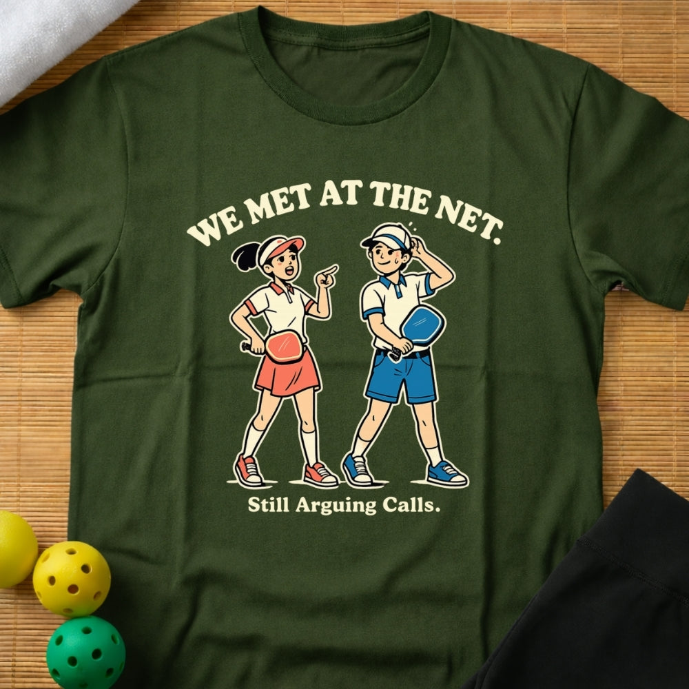 Met At The Net T-Shirt