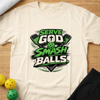 Serve God Smash Balls T-Shirt