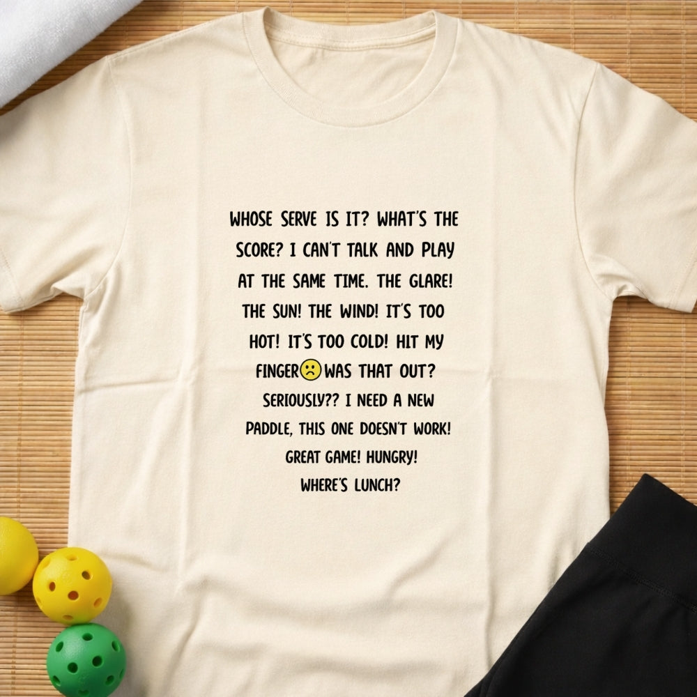 Funny Phrases T-Shirt