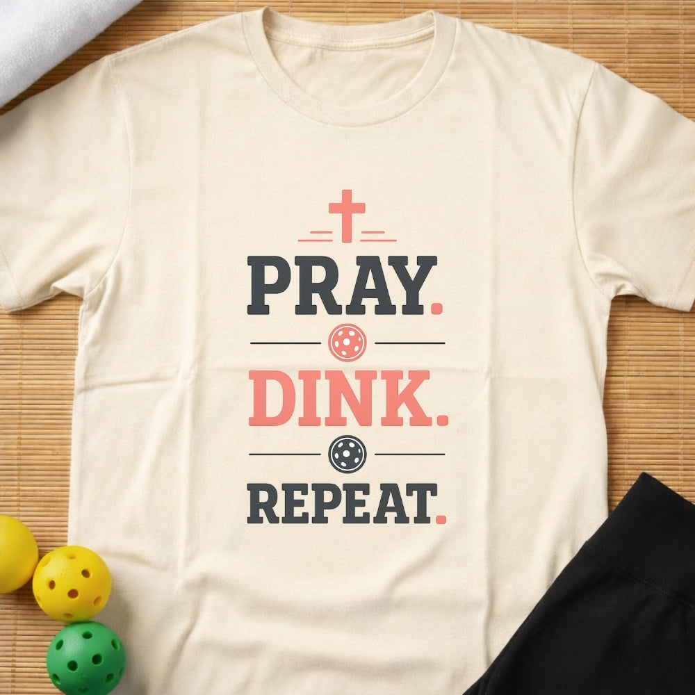 Pray Dink Repeat T-Shirt