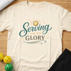 Serving For His Glory T-Shirt