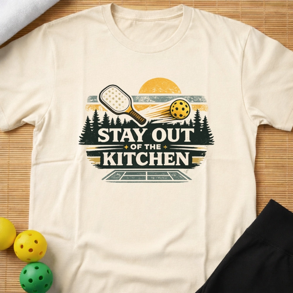 Stay Out Of The Kitchen Pickleball T-Shirt (C)