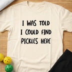 Pun Pickles T-Shirt