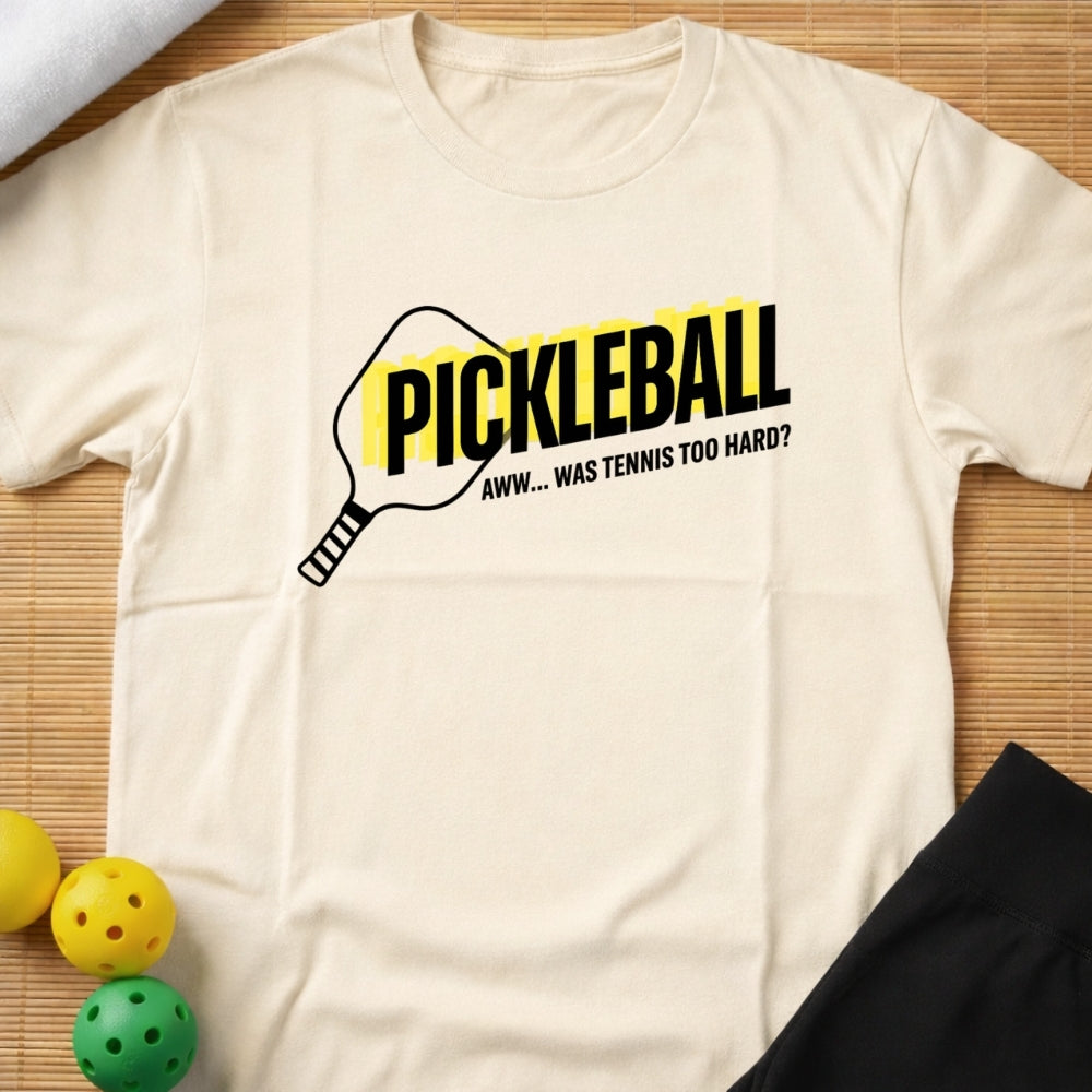 Pickleball Tennis Sarcasm T-Shirt