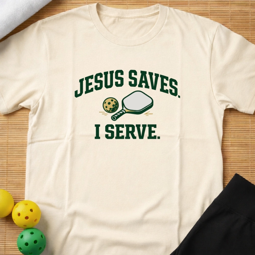 Jesus Saves, I Serve T-Shirt