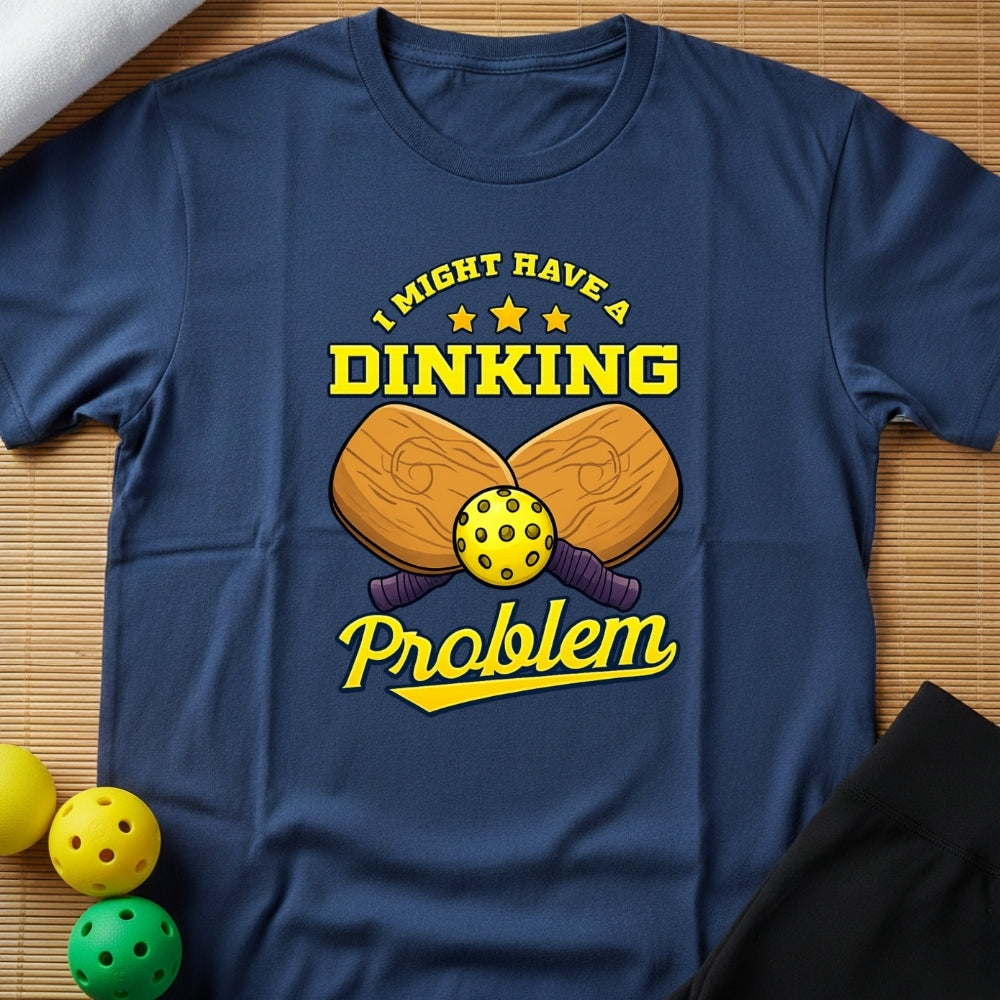 I Might Have A Problem T-Shirt