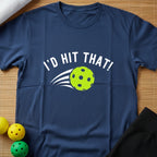 I'd Hit That T-Shirt (B)