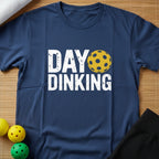 Day Dinking T-Shirt