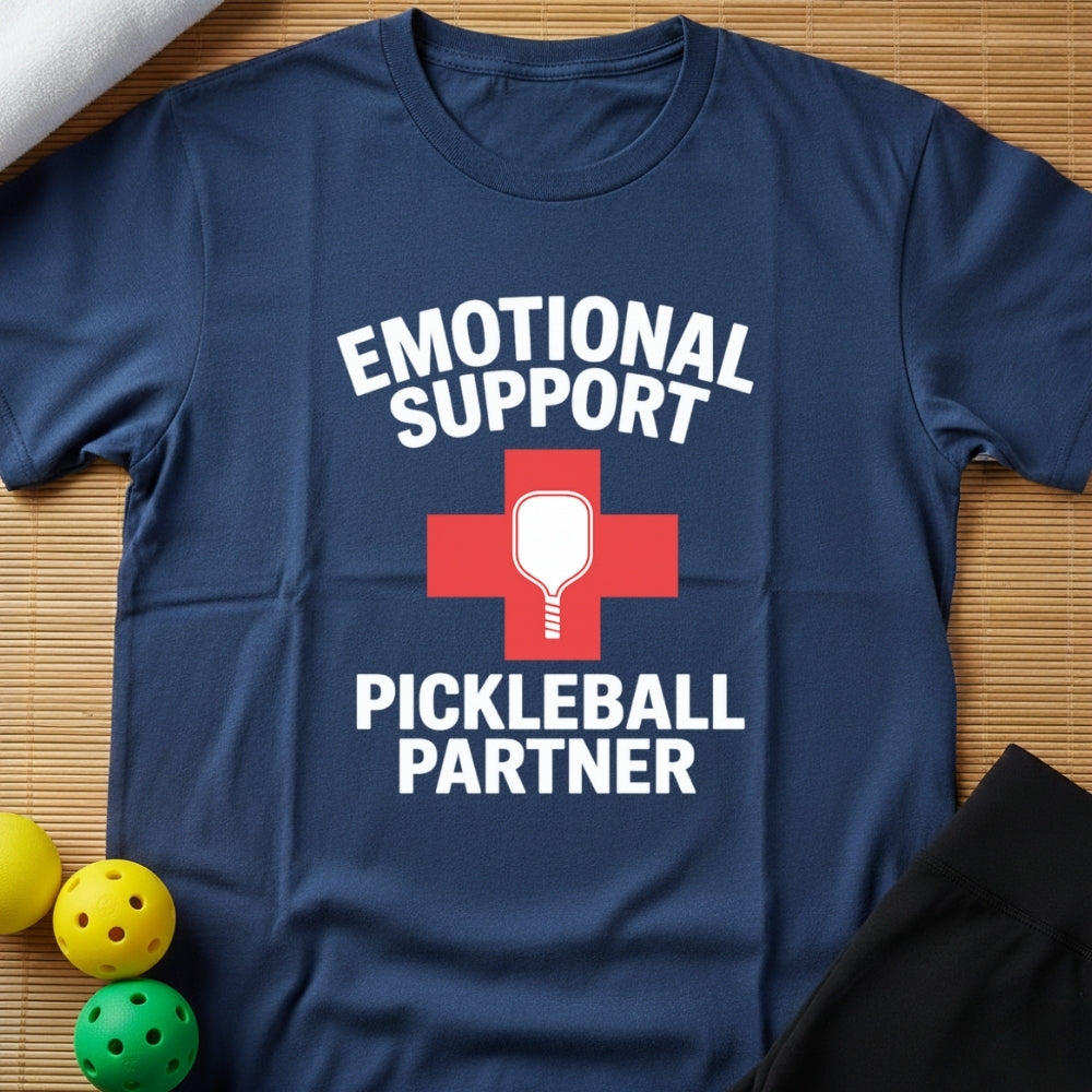 Emotional Support Pickleball Partner T-Shirt