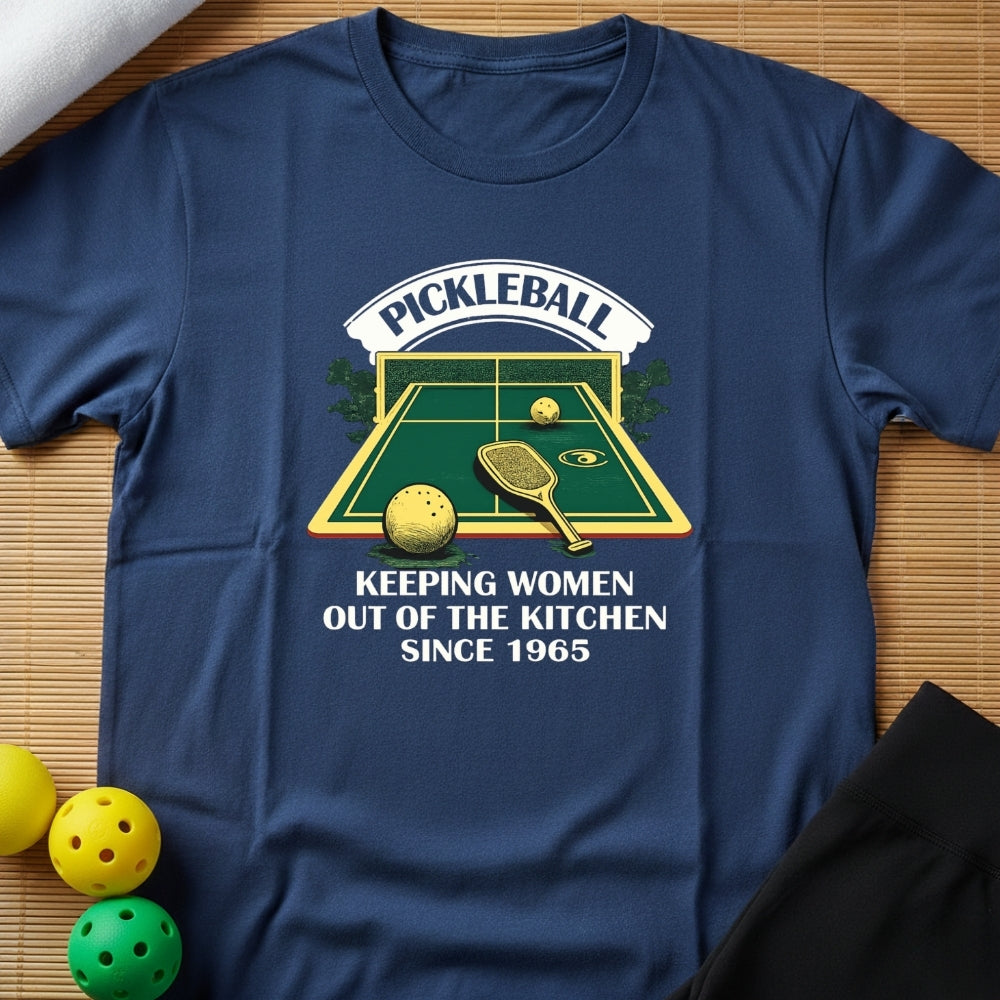 Funny Pickleball Kitchen Feminist T-Shirt
