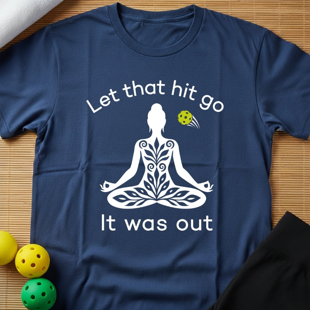 Let That Hit T-Shirt