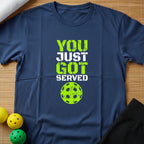 You Just Got Served T-Shirt