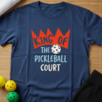 King of the Court T-Shirt