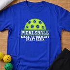 Make Retirement Great Again Pickleball T-Shirt