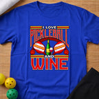 Pickleball Wine T-Shirt