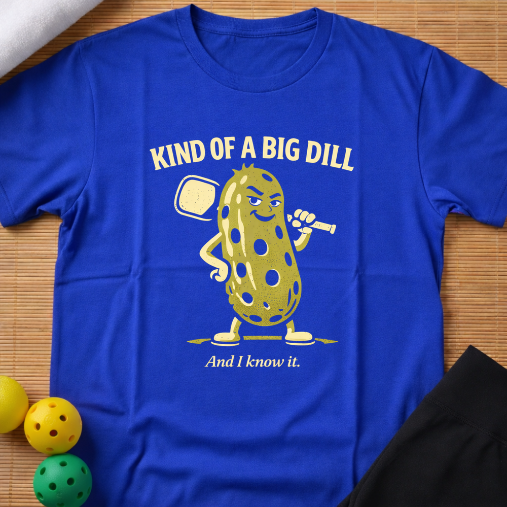 Big Dill T-Shirt