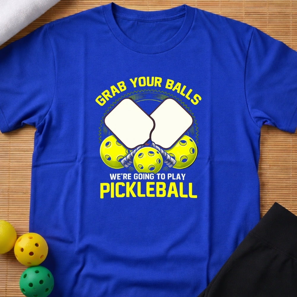 Grab Your Balls T-Shirt