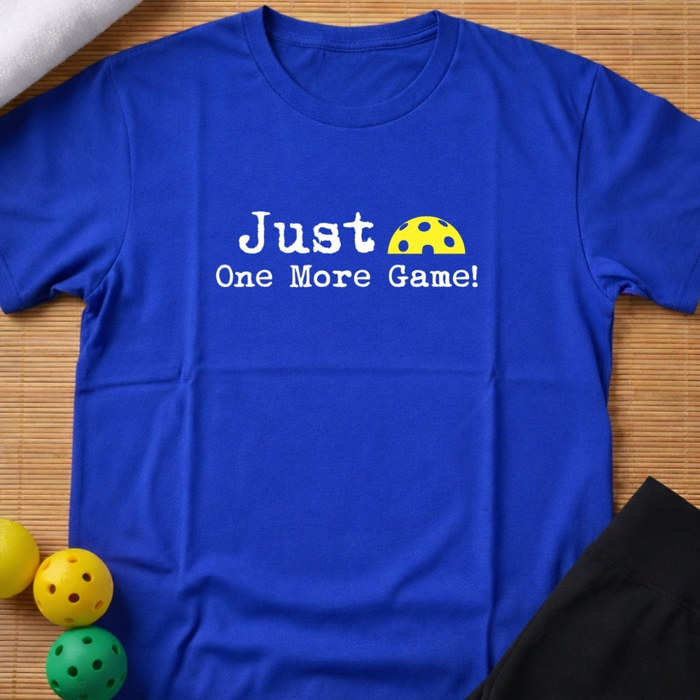 One more game T-Shirt