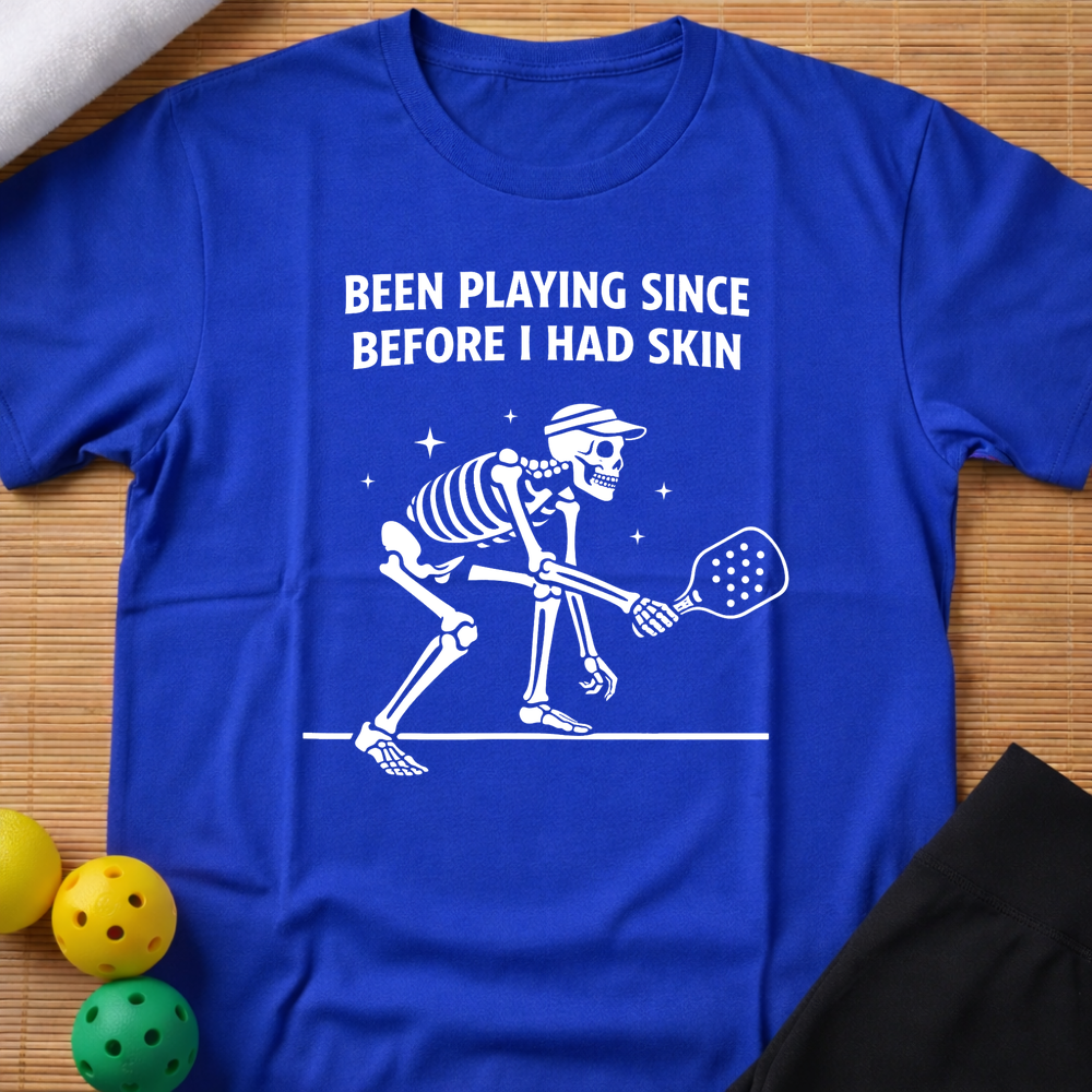 Been Playing T-Shirt