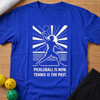 Tennis Is Past T-Shirt