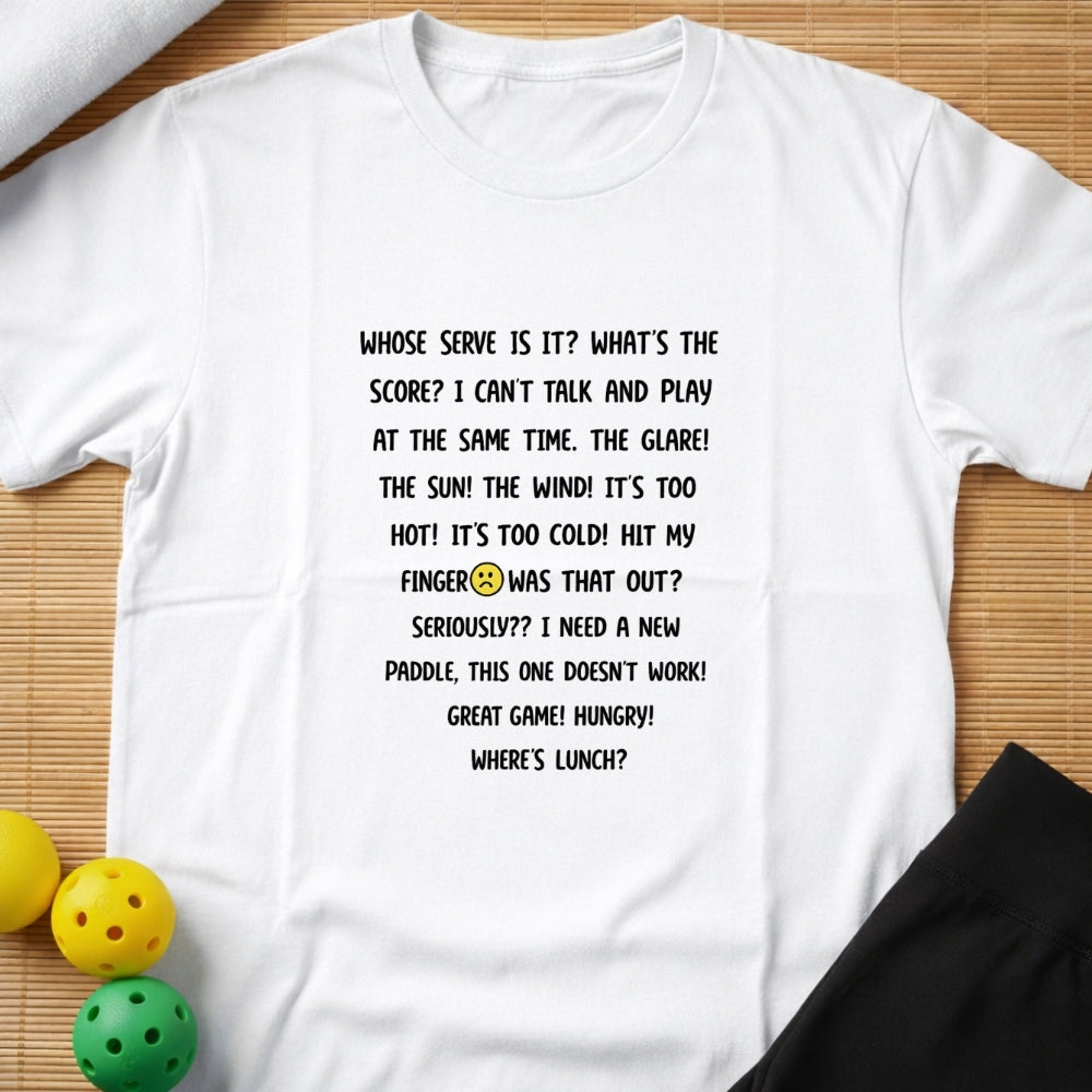 Funny Phrases T-Shirt