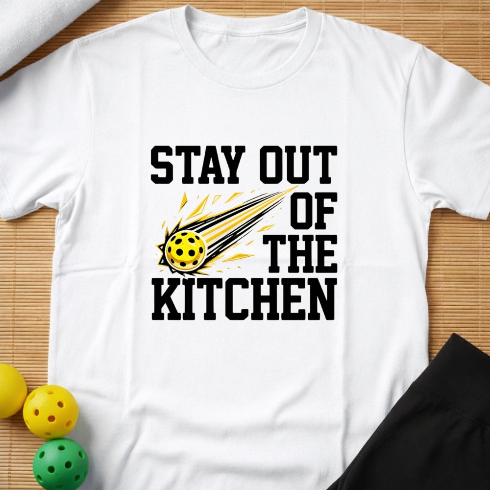 Stay Out Of The Kitchen Pickleball T-Shirt